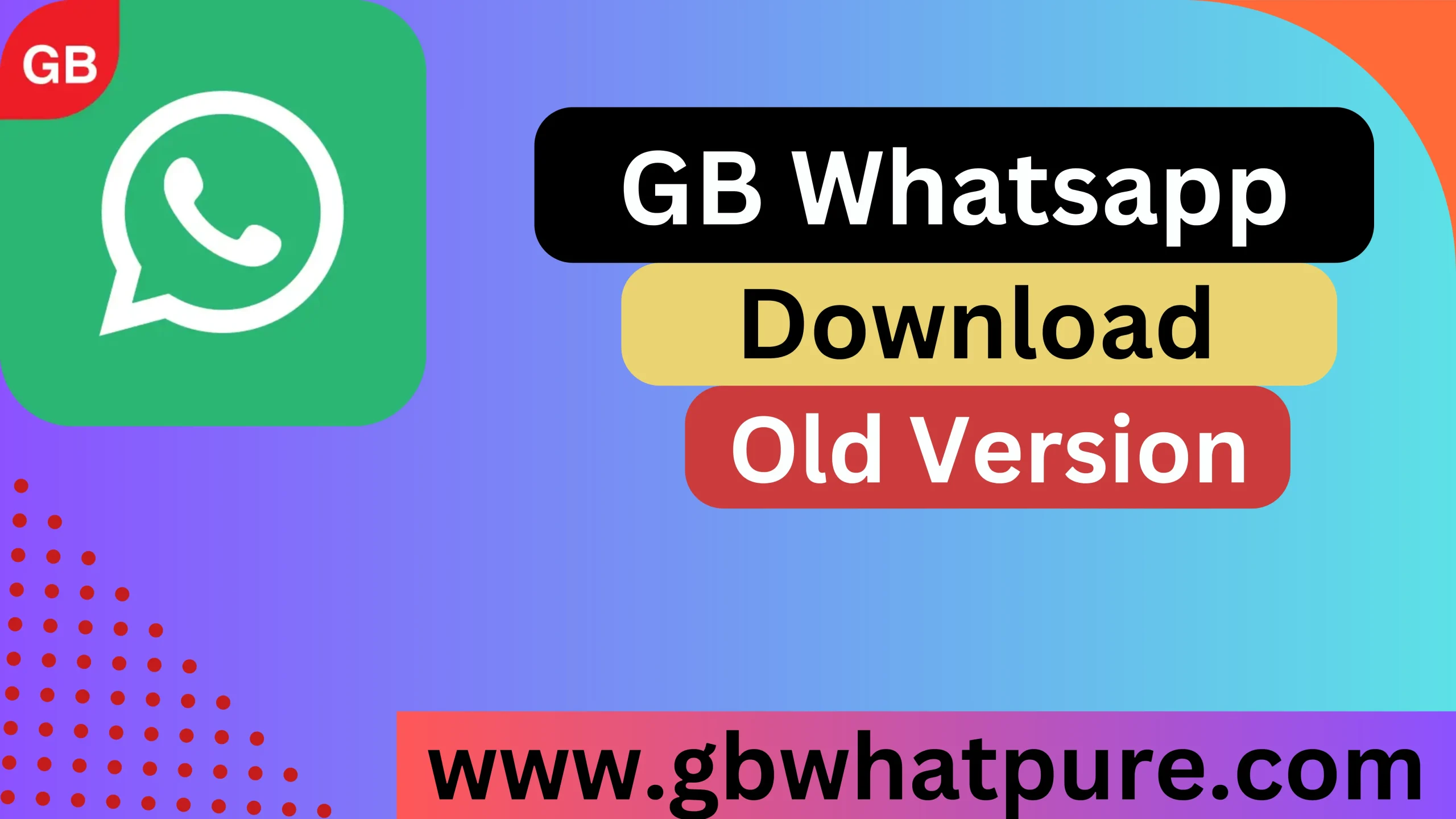 gb whatsapp old version