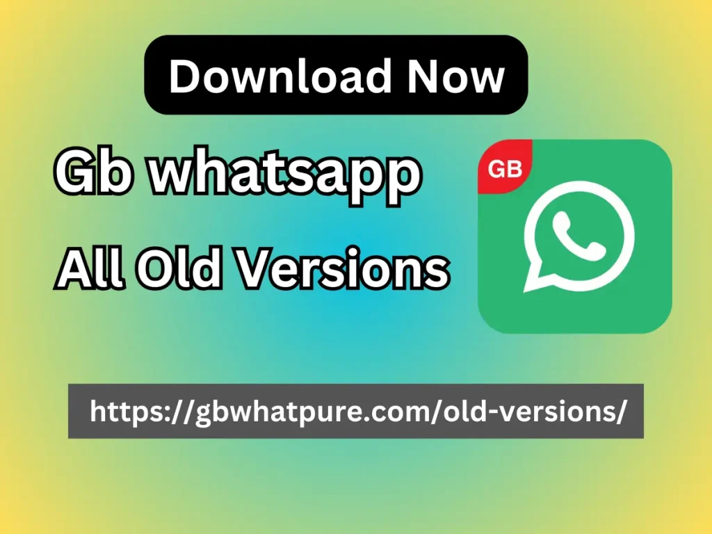 gb whatsapp old versions