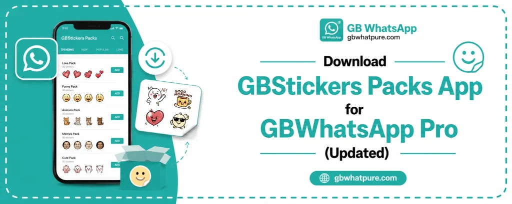 Download GBStickers Packs App for GBWhatsApp Pro (Updated)