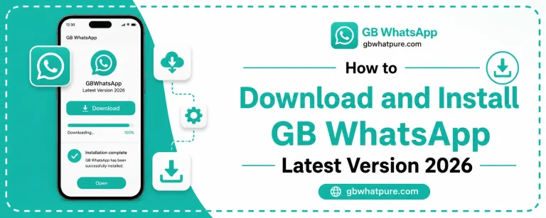 How to Download and Install GB WhatsApp Latest Version 2026
